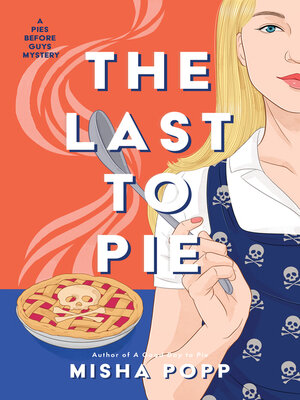 cover image of The Last to Pie